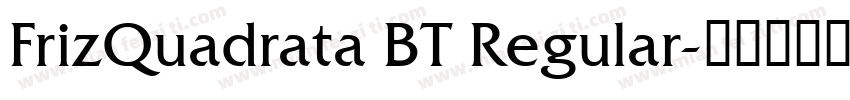FrizQuadrata BT Regular字体转换